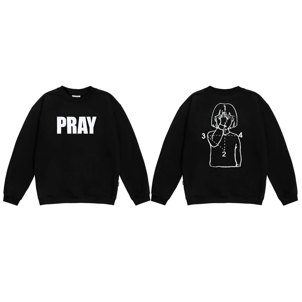 PRAY Sweatshirt and Hoodie