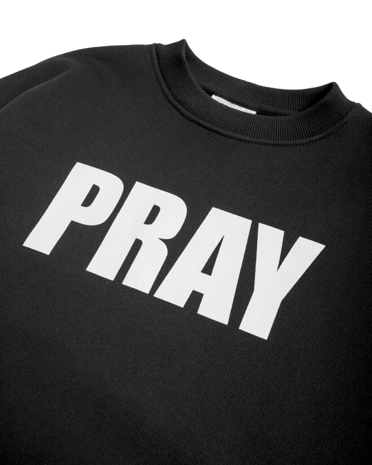 PRAY Sweatshirt and Hoodie